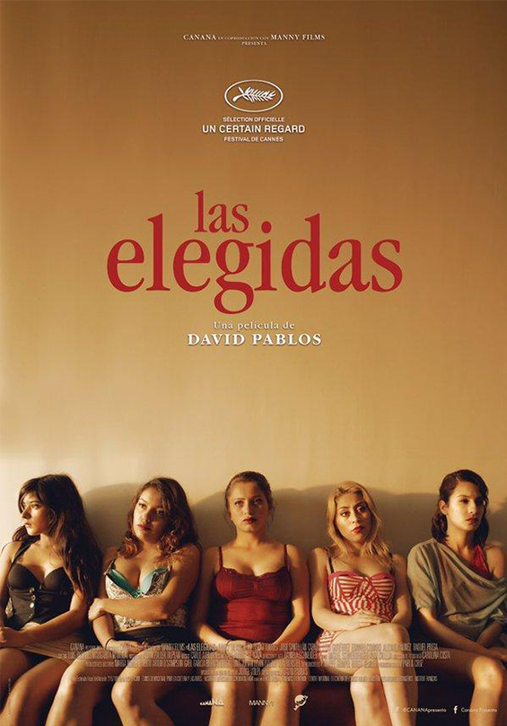 Las elegidas (México, 2015) Drama. 105 min B | Dir. David Pablos