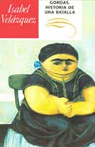 Gordas. Historia de una batalla