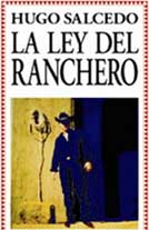 La ley del ranchero