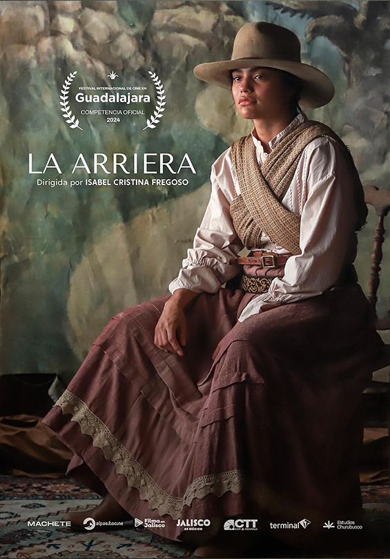 La arriera (México, 2024) Aventuras. 103 min. B | Dir. Isabel Cristina Fragoso